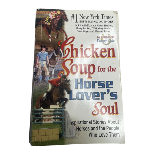 CONSIGNMENT Chicken Soup for the Horse Lover's Soul
