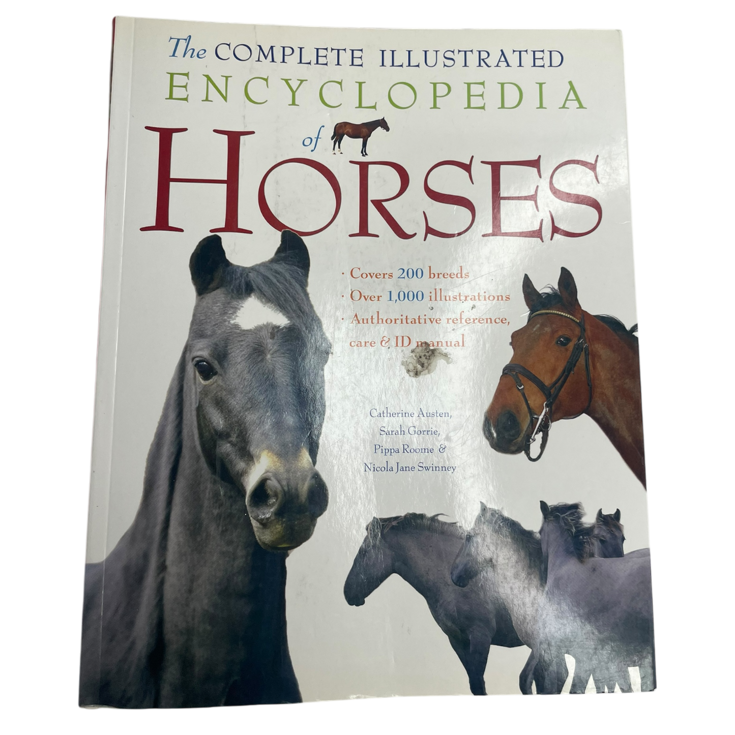 CONSIGNMENT "The Complete Illustrated Encyclopedia of Horses" by Catherine Austen